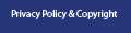 Privacy Policy and Copyright